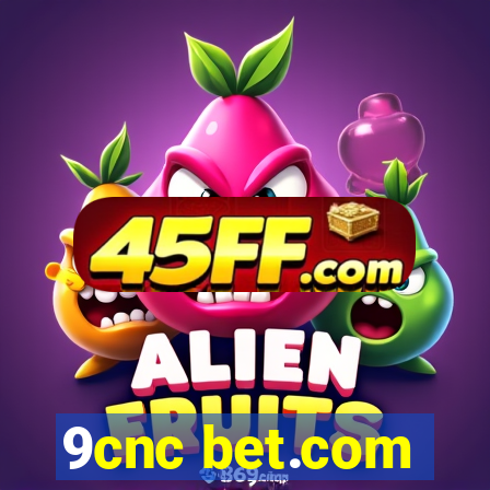 9cnc bet.com